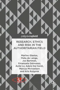 Research, Ethics and Risk in the Authoritarian Field_cover