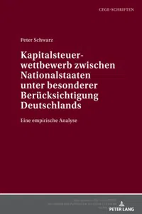 Kapitalsteuerwettbewerb zwischen Nationalstaaten - unter besonderer Beruecksichtigung Deutschlands_cover