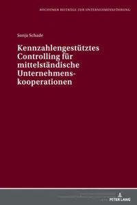 Kennzahlengestuetztes Controlling fuer mittelstaendische Unternehmenskooperationen_cover