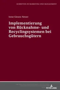 Implementierung von Ruecknahme- und Recyclingsystemen bei Gebrauchsguetern_cover