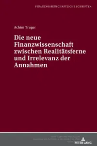 Die neue Finanzwissenschaft zwischen Realitaetsferne und Irrelevanz der Annahmen_cover