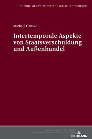 Intertemporale Aspekte von Staatsverschuldung und Außenhandel (Volume 33.0)