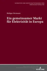 Ein gemeinsamer Markt fuer Elektrizitaet in Europa_cover