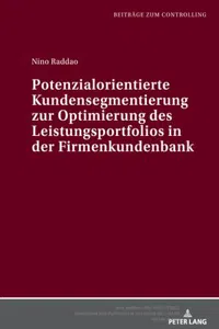 Potenzialorientierte Kundensegmentierung zur Optimierung des Leistungsportfolios in der Firmenkundenbank_cover