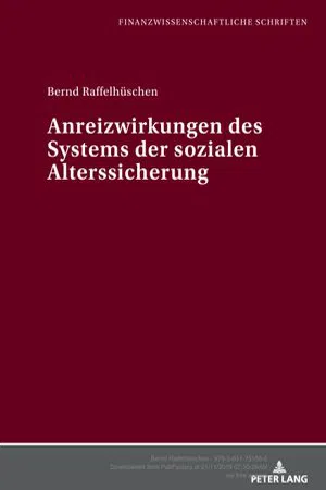 Anreizwirkungen der sozialen Alterssicherung (Volume 40.0)