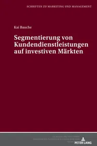 Segmentierung von Kundendienstleistungen auf investiven Maerkten_cover