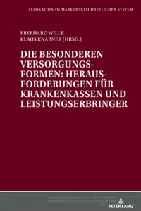 Die besonderen Versorgungsformen: Herausforderungen fuer Krankenkassen und Leistungserbringer_cover