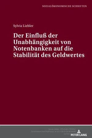 Der Einfluß der Unabhaengigkeit von Notenbanken auf die Stabilitaet des Geldwertes (Volume 11.0)