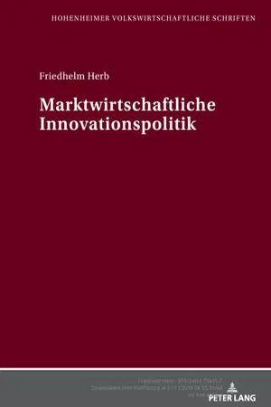 Marktwirtschaftliche Innovationspolitik (Volume 9.0)