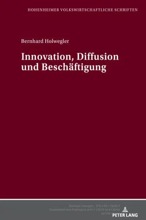 Innovation, Diffusion und Beschaeftigung (Volume 45.0)