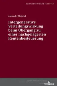 Intergenerative Verteilungswirkung beim Uebergang zu einer nachgelagerten Rentenbesteuerung_cover