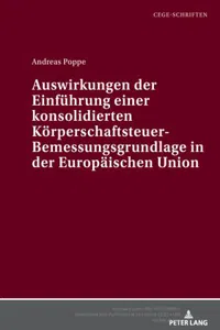 Auswirkungen der Einfuehrung einer konsolidierten Koerperschaftsteuer-Bemessungsgrundlage in der Europaeischen Union_cover