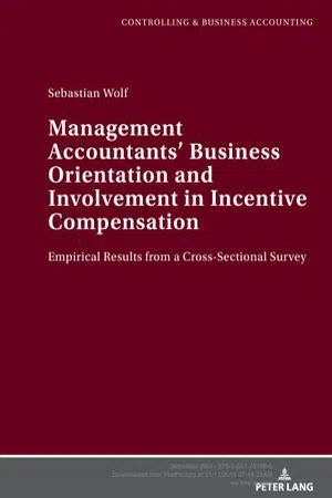 Management Accountants' Business Orientation and Involvement in Incentive Compensation (Volume 6.0)