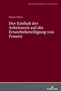 Der Einfluß der Arbeitszeit auf die Erwerbsbeteiligung von Frauen_cover