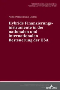 Hybride Finanzierungsinstrumente in der nationalen und internationalen Besteuerung der US_cover