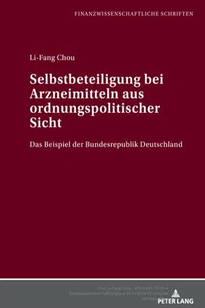 Selbstbeteiligung bei Arzneimitteln aus ordnungspolitischer Sicht (Volume 55.0)