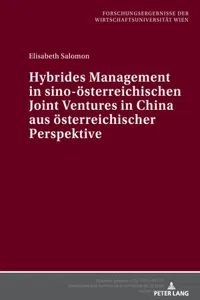 Hybrides Management in sino-oesterreichischen Joint Ventures in China aus oesterreichischer Perspektive_cover