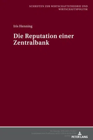 Die Reputation einer Zentralbank (Volume 3.0)