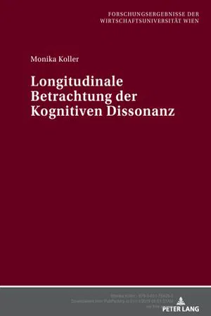 Longitudinale Betrachtung der Kognitiven Dissonanz (Volume 24.0)