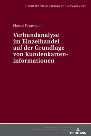 Verbundanalyse im Einzelhandel auf der Grundlage von Kundenkarteninformationen (Volume 22.0)