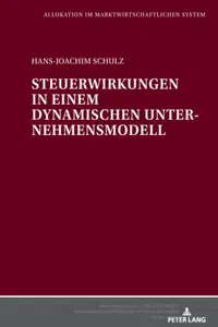 Steuerwirkungen in einem dynamischen Unternehmensmodell_cover