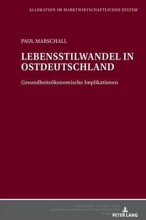 Lebensstilwandel in Ostdeutschland (Volume 51.0)