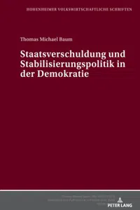 Staatsverschuldung und Stabilisierungspolitik in der Demokratie_cover