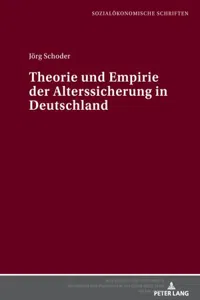 Theorie und Empirie der Alterssicherung in Deutschland_cover