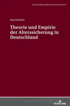 Theorie und Empirie der Alterssicherung in Deutschland (Volume 44.0)