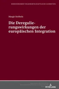 Die Deregulierungswirkungen der europaeischen Integration_cover