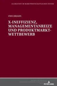 X-Ineffizienz, Managementanreize und Produktmarktwettbewerb_cover