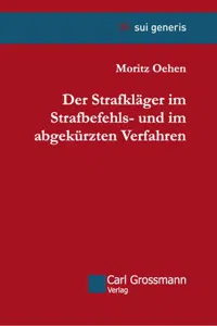 Der Strafkläger im Strafbefehls - und im abgekürzten Verfahren_cover