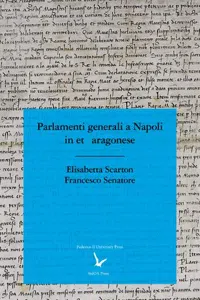 Parlamenti generali a Napoli in età aragonese_cover