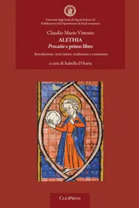 Alethia: Precatio e primo libro : Introduzione, testo latino, traduzione e commento._cover