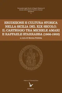 Erudizione e cultura storica nella Sicilia del XIX secolo: Il carteggio tra Michele Amari e Raffaele Starrabba_cover