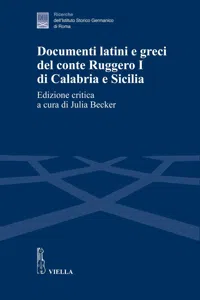 Documenti latini e greci del conte Ruggero I di Calabria e Sicilia_cover