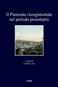 Il Piemonte risorgimentale nel periodo preunitario_cover