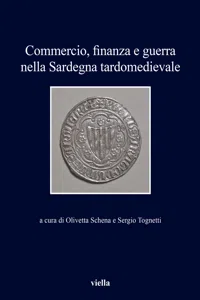 Commercio, finanza e guerra nella Sardegna tardomedievale_cover