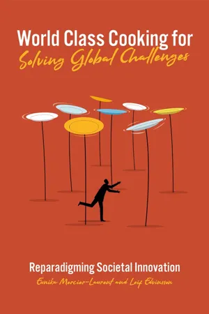 World Class Cooking for Solving Global Challenges