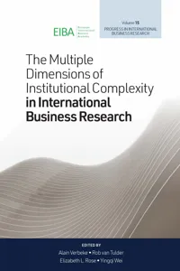 The Multiple Dimensions of Institutional Complexity in International Business Research_cover