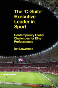 The 'C-Suite' Executive Leader in Sport_cover