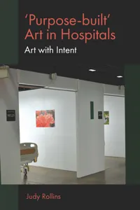 'Purpose-built' Art in Hospitals_cover