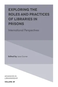Exploring the Roles and Practices of Libraries in Prisons_cover