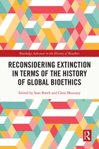 Reconsidering Extinction in Terms of the History of Global Bioethics_cover