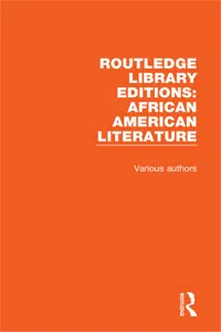 Routledge Library Editions: African American Literature_cover