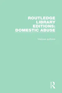 Routledge Library Editions: Domestic Abuse_cover