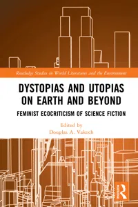 Dystopias and Utopias on Earth and Beyond_cover