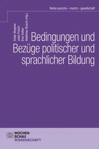 Bedingungen und Bezüge politischer und sprachlicher Bildung_cover