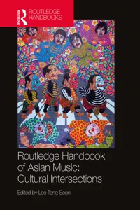 Routledge Handbook of Asian Music: Cultural Intersections_cover