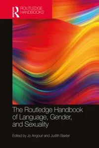 The Routledge Handbook of Language, Gender, and Sexuality_cover